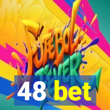 48 bet